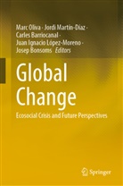 Carles Barriocanal, Carles Barriocanal et al, Josep Bonsoms, Juan Ignacio López-Moreno, Jordi Martín-Díaz, Marc Oliva - Global Change