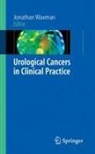 Jonathan Waxman - Urological Cancers in Clinical Practice