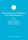 James S. C. Gilchrist, Thomas Netticadan, Paramjit Tappia - Biochemistry of Diabetes and Atherosclerosis