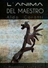 Marianna Archetti - L'ANIMA DEL MAESTRO