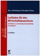 Jens Peter Hjort, Andrea Rothkegel, San Schneider, Sandra Schneider, Andreas Schur - Leitfaden für den Wirtschaftsausschuss