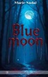 Marie Nadal - Blue Moon