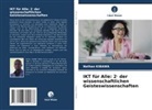Nathan Kibawa - IKT für Alle: 2. der wissenschaftlichen Geisteswissenschaften