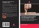 Rachid Berkani - Excelência operacional: da estratégia à ação