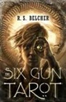 R S Belcher, R. S. Belcher - The Six-Gun Tarot