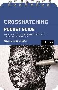 Giovana Ghizzi Vescovi, Giovana Ghizzi Vescovi - Crosshatching: Pocket Guide Pen and Ink Techniques, Tips, and Tools for Beautiful Drawings