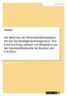 Anonym, Anonymous - Die Relevanz der Wesentlichkeitsanalyse für das Nachhaltigkeitsmanagement. Eine Untersuchung anhand von Beispielen aus der Automobilindustrie im Kontext der UN-SDGs