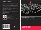 Mohammad Safavi, Ayshin Jalil Zadeh - Da ideia às vendas