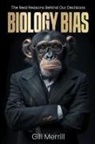 Gill Merrill - Biology Bias
