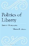 Sharon R Krause, Krause Sharon R. - Politics of Liberty