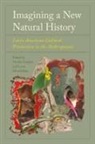 Nicolás Campisi, Lucas Mertehikian - Imagining a New Natural History