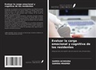 Sameh Achoura, Samira Mhamdi - Evaluar la carga emocional y cognitiva de los residentes