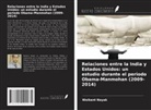Nisikant Nayak - Relaciones entre la India y Estados Unidos: un estudio durante el periodo Obama-Manmohan (2009-2014)