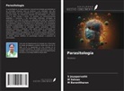 M. Baranitharan, S. Jeyaparvathi, M. Selvan - Parasitología
