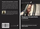 Nelson Matias, Natalha Gabrieli Moreira Carvalho - Pasajeros discapacitados y aviación