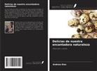 Andreia Dias - Delicias de nuestra encantadora naturaleza