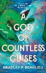Bradley P Beaulieu, Beaulieu Bradley P., Bradley P Beaulieu - A God of Countless Guises