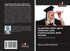 Etienne NUMVIYUMUKIZA - La portata delle opere letterarie sulla trasformazione della società.