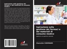 Chancelier Cirimwami - Ispirazione sulla gestione dei farmaci e dei materiali di consumo medico