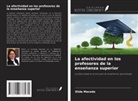 Elida Macedo - La afectividad en los profesores de la enseñanza superior