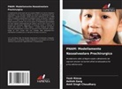 Amit Singh Choudhary, Ashish Garg, Yash Rimza - PNAM: Modellamento Nasoalveolare Prechirurgico