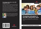 Patrick RHUHUNEMUNGU BYAMUNGU - Promoting education in the DRC using NTIC tools