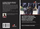 Merdi SITUMONIKA MATONDO - La Polizia Nazionale affronta il banditismo urbano a Kinshasa Polizia Nazionale