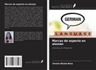 Verena Nicola Benz - Marcas de aspecto en alemán