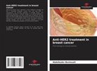 Abdelkader Bentouati - Anti-HER2 treatment in breast cancer