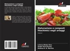 Andrea B. N. Martins, André Pich Brunes, Leticia Winke Dias - Maturazione e composti fitochimici negli ortaggi