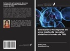 Nidhi Joshi, Rushikesh Roy - Extracción y transporte de urea mediante receptor sintético a través de TML