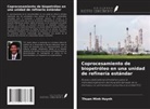 Thuan Minh Huynh - Coprocesamiento de biopetróleo en una unidad de refinería estándar