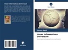 Hassan Ajami - Unser informatives Universum