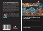 Prakash Konka - Uso del suolo Copertura del suolo