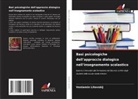 Veniamin Litovskij - Basi psicologiche dell'approccio dialogico nell'insegnamento scolastico