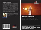 Priscila Goncalves Vasconcelos Sampaio, Gilberto Horacio de Franca, Vanessa L. N. da S. Correia - Metodo SERVQUAL