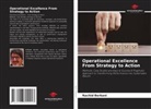 Rachid Berkani - Operational Excellence From Strategy to Action