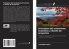Chiranjib Kumar - Principios del ecoturismo Economía y diseño de proyectos