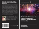 Aditya Wanjale, Kirti Wanjale - Predicción del riesgo de crédito: Regresión logística frente a redes neuronales