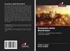 Ikram Hadjab, Hadjer Labadi - Economia della Blockchain
