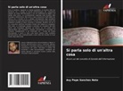 Asy Pepe Sanches Neto - Si parla solo di un'altra cosa