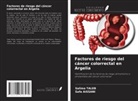 Safa AISSANI, Salima Taleb - Factores de riesgo del cáncer colorrectal en Argelia