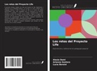 Lucia Borsini, Alesia Domi, Arianna Santoro - Los retos del Proyecto Life