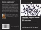 Roberta H. Bittencourt dos Santos - Derechos constitucionales y personas con discapacidad