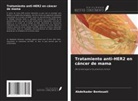 Abdelkader Bentouati - Tratamiento anti-HER2 en cáncer de mama