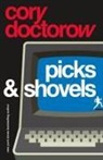 Cory Doctorow - Picks and Shovels