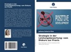 Juliana Estacio Rios - Strategie in der Leistungsbewertung: vom Diskurs zur Praxis