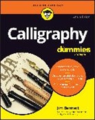 Jim Bennett - Calligraphy For Dummies