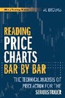 Al Brooks, Brooks Al - Reading Price Charts Bar by Bar
