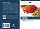 Amit Gupta, Kamal Kishore - Indische Kurkuma